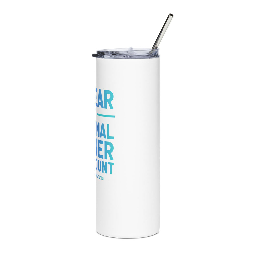 Limited Edition - “I Swear My Personal Trainer Can’t Count” 20oz Stainless Tumbler